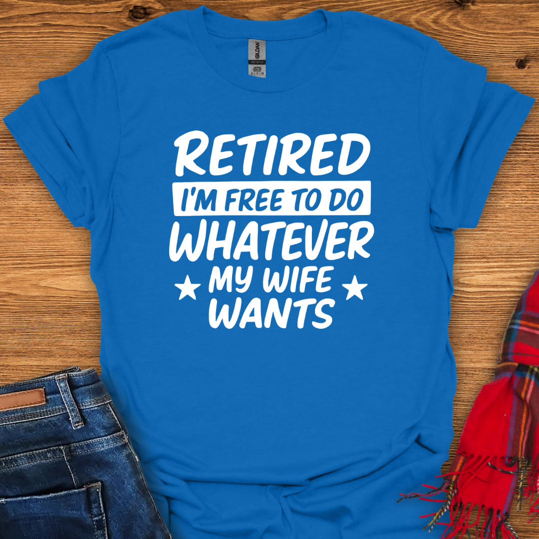 Wife Rules T-Shirt