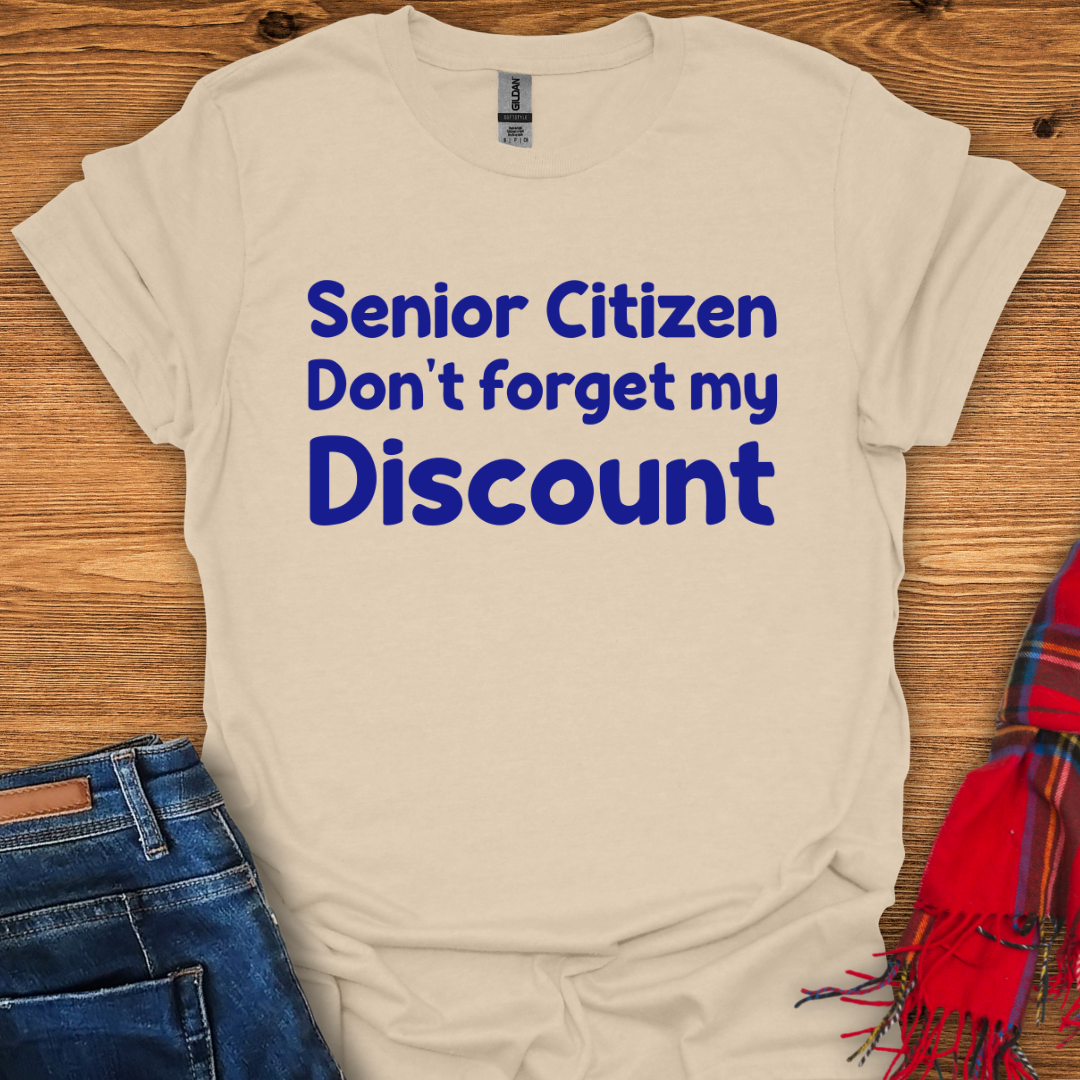 Senior Discount T-Shirt