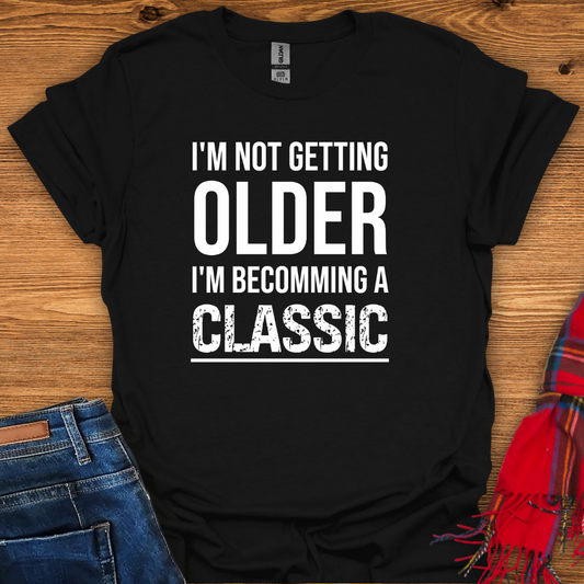 Becoming A Classic T-Shirt