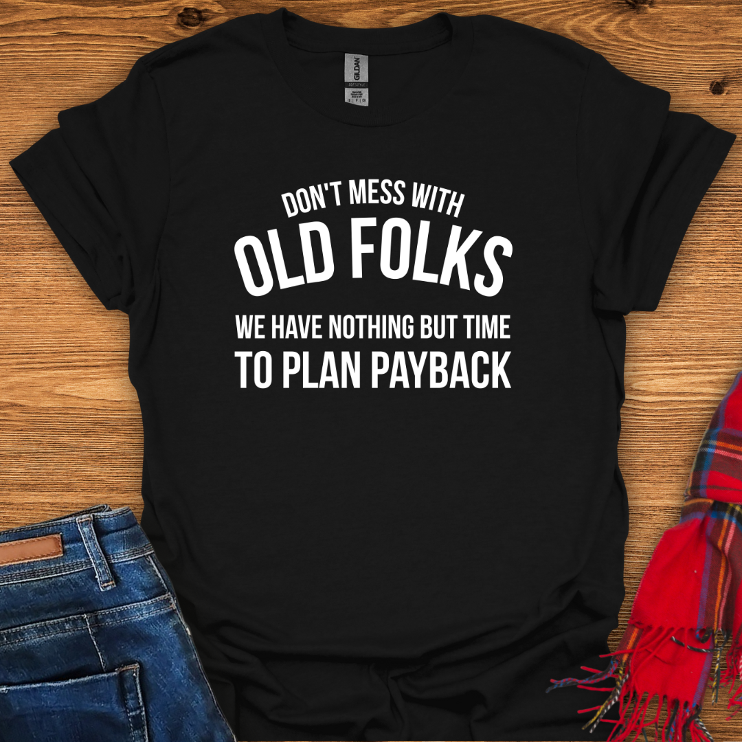 Senior Payback T-Shirt