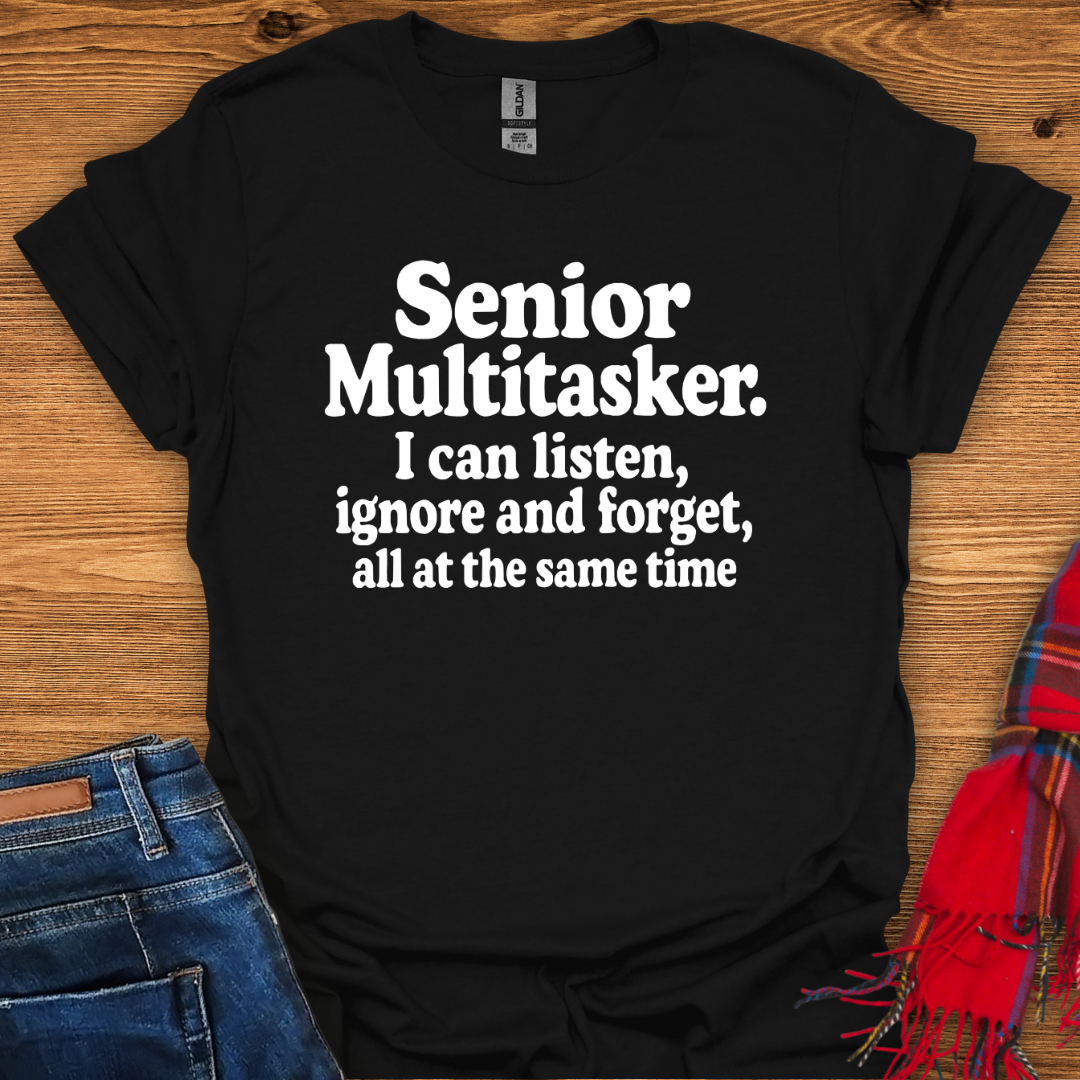 Senior Multitasker T-Shirt