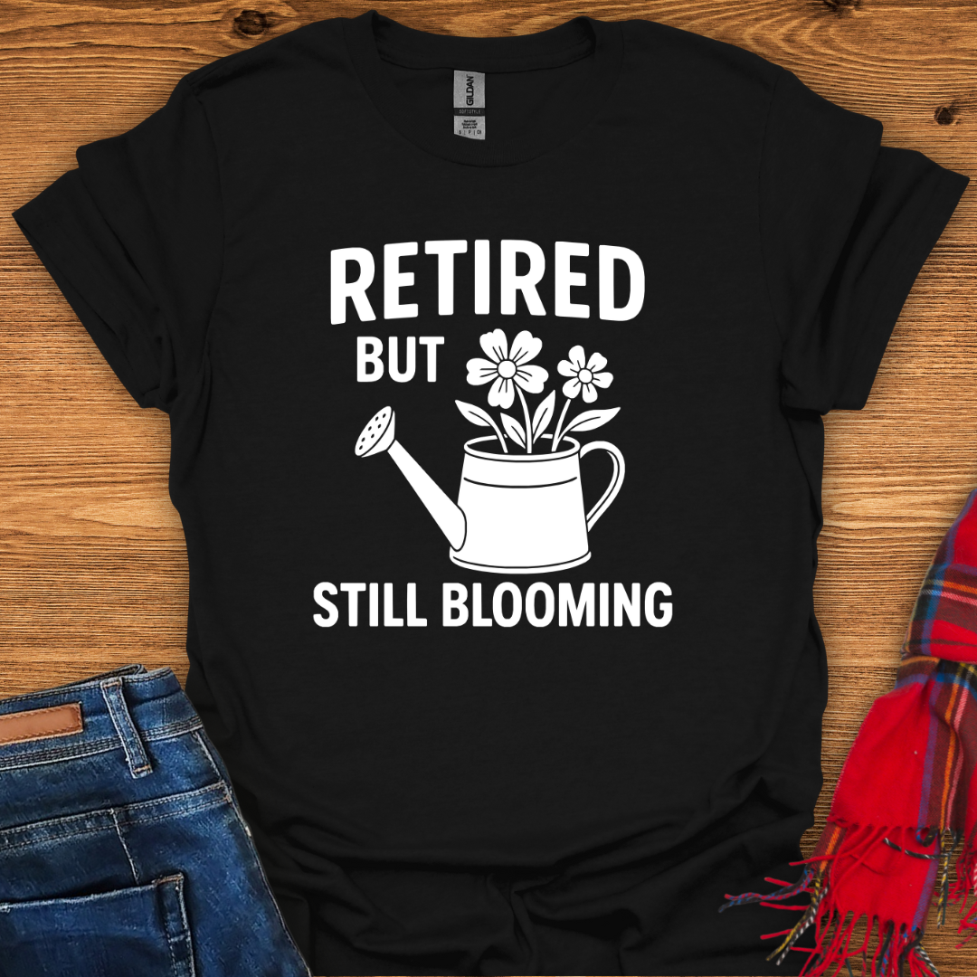 Still Blooming T-Shirt