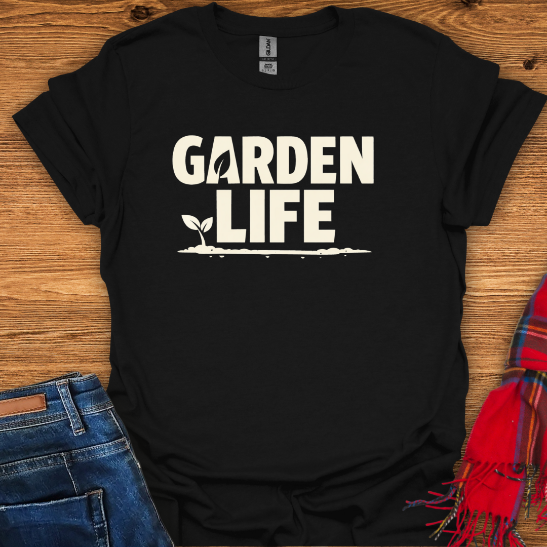 Garden Life T-Shirt