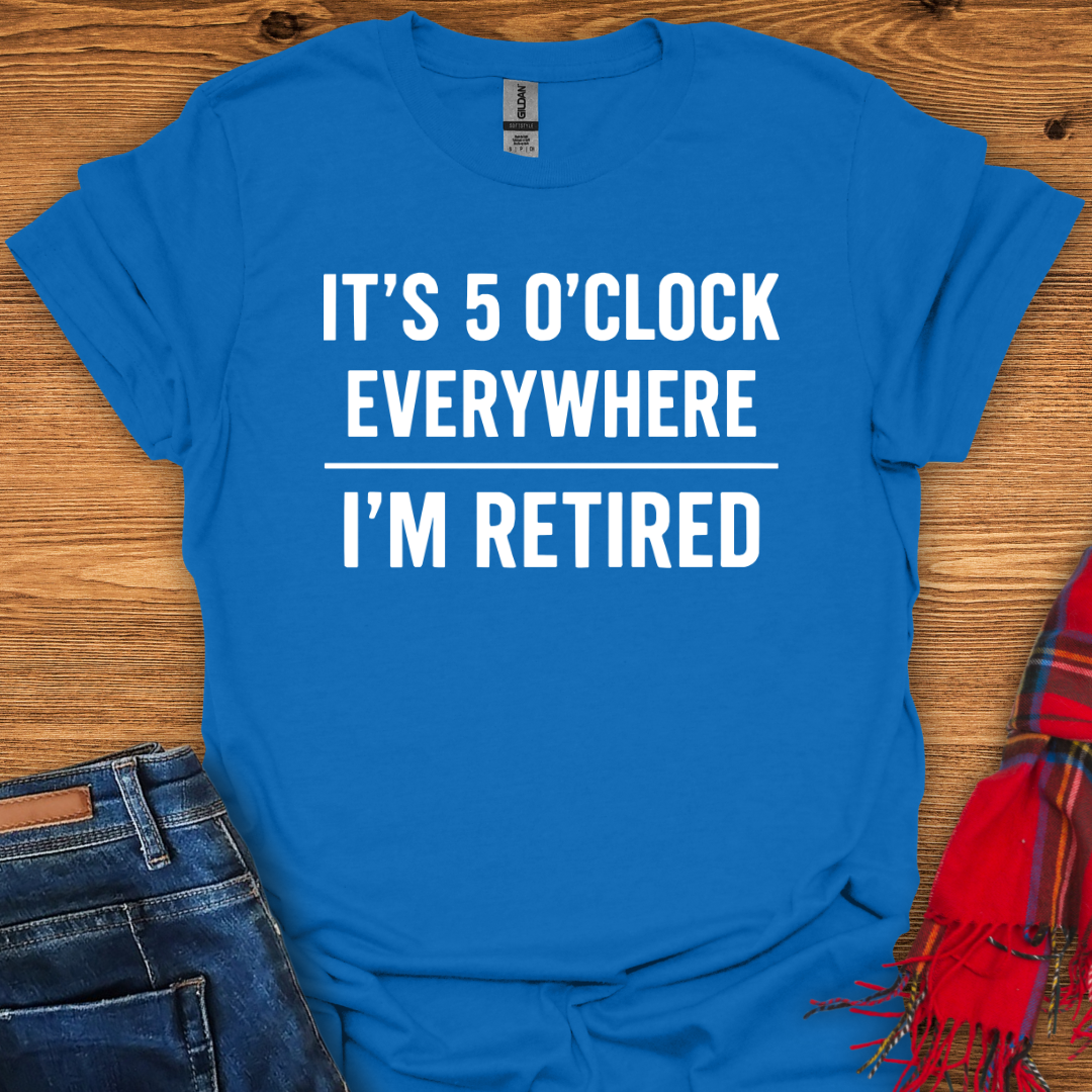 Retired Happy Hour T-Shirt