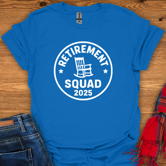 Retirement Squad T-Shirt