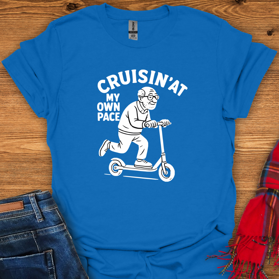 Cruisin’ At My Pace T-Shirt