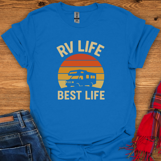 RV Life Best Life T-Shirt
