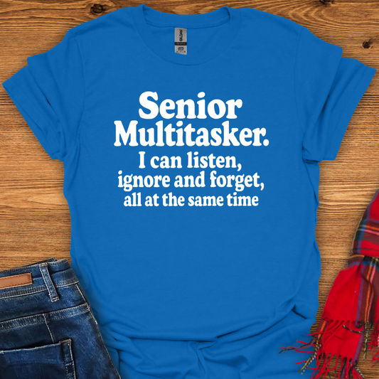 Senior Multitasker T-Shirt