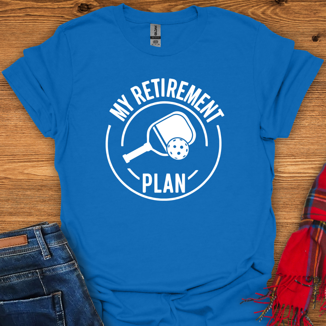 Pickleball Plan T-Shirt