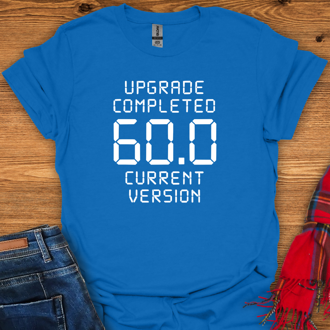 Version 60.0 T-Shirt