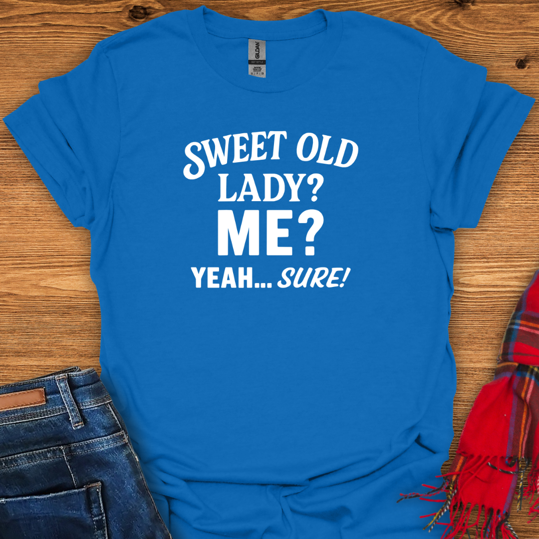 Not So Sweet T-Shirt