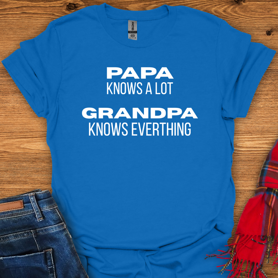 Grandpa Knows Best T-Shirt