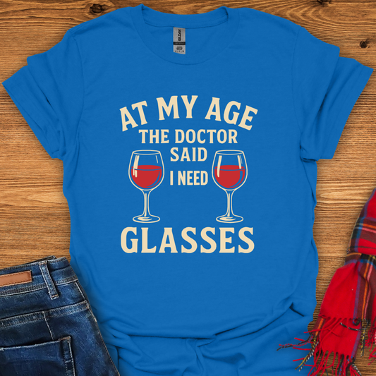 Doctors Orders T-Shirt
