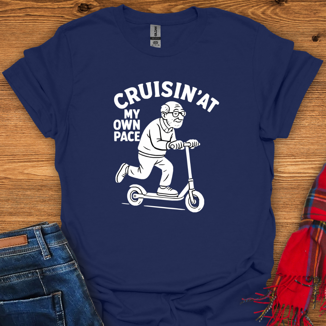 Cruisin’ At My Pace T-Shirt