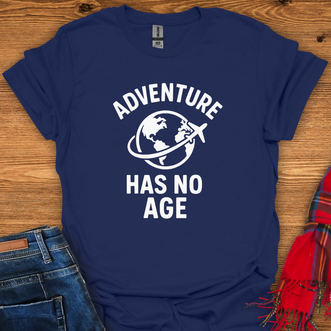 Adventure Has No Age T-Shirt