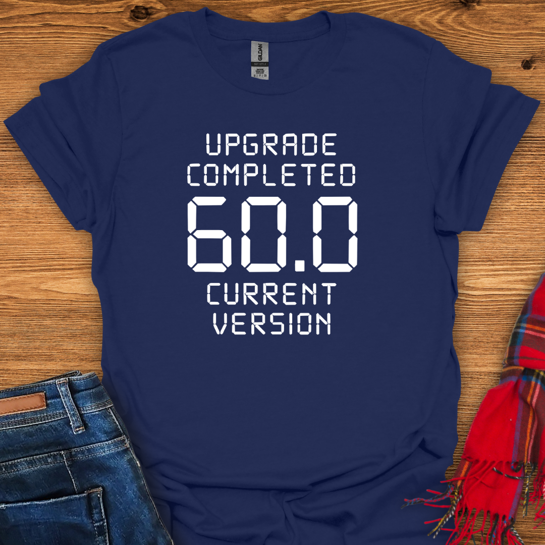 Version 60.0 T-Shirt