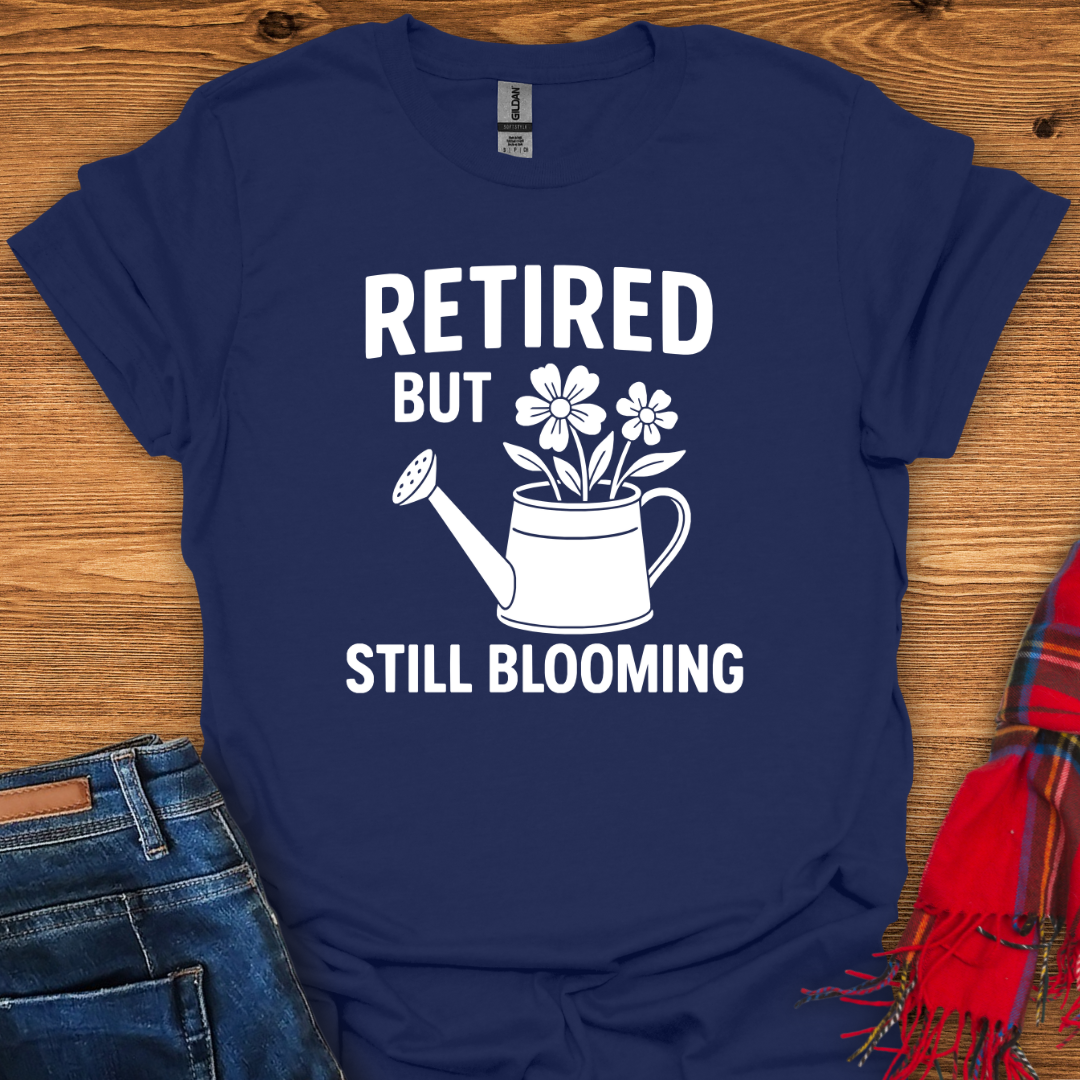 Still Blooming T-Shirt
