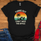 Don't Miss Office T-Shirt