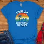 Don't Miss Office T-Shirt