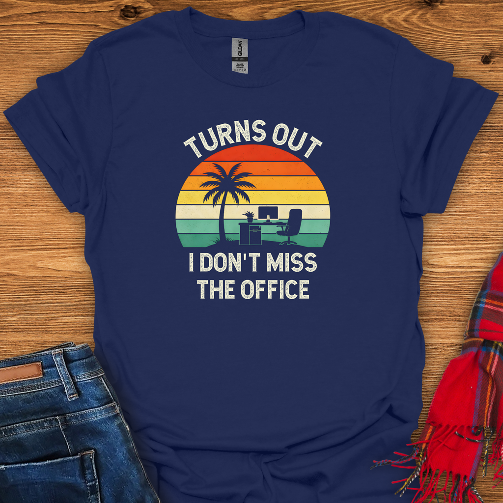 Don't Miss Office T-Shirt