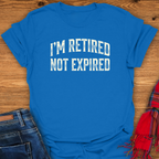 Not Expired T-Shirt