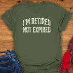 Not Expired T-Shirt