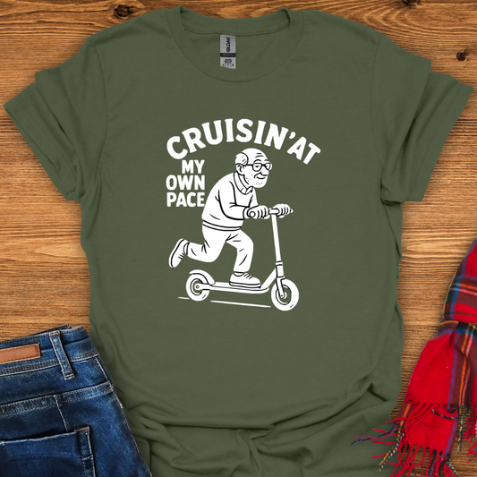 Cruisin’ At My Pace T-Shirt