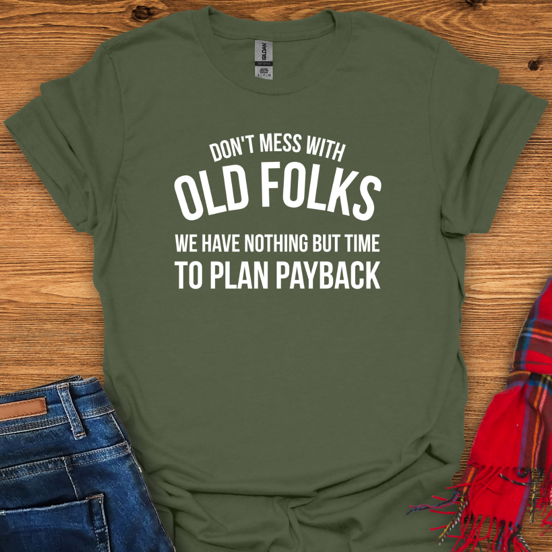Senior Payback T-Shirt