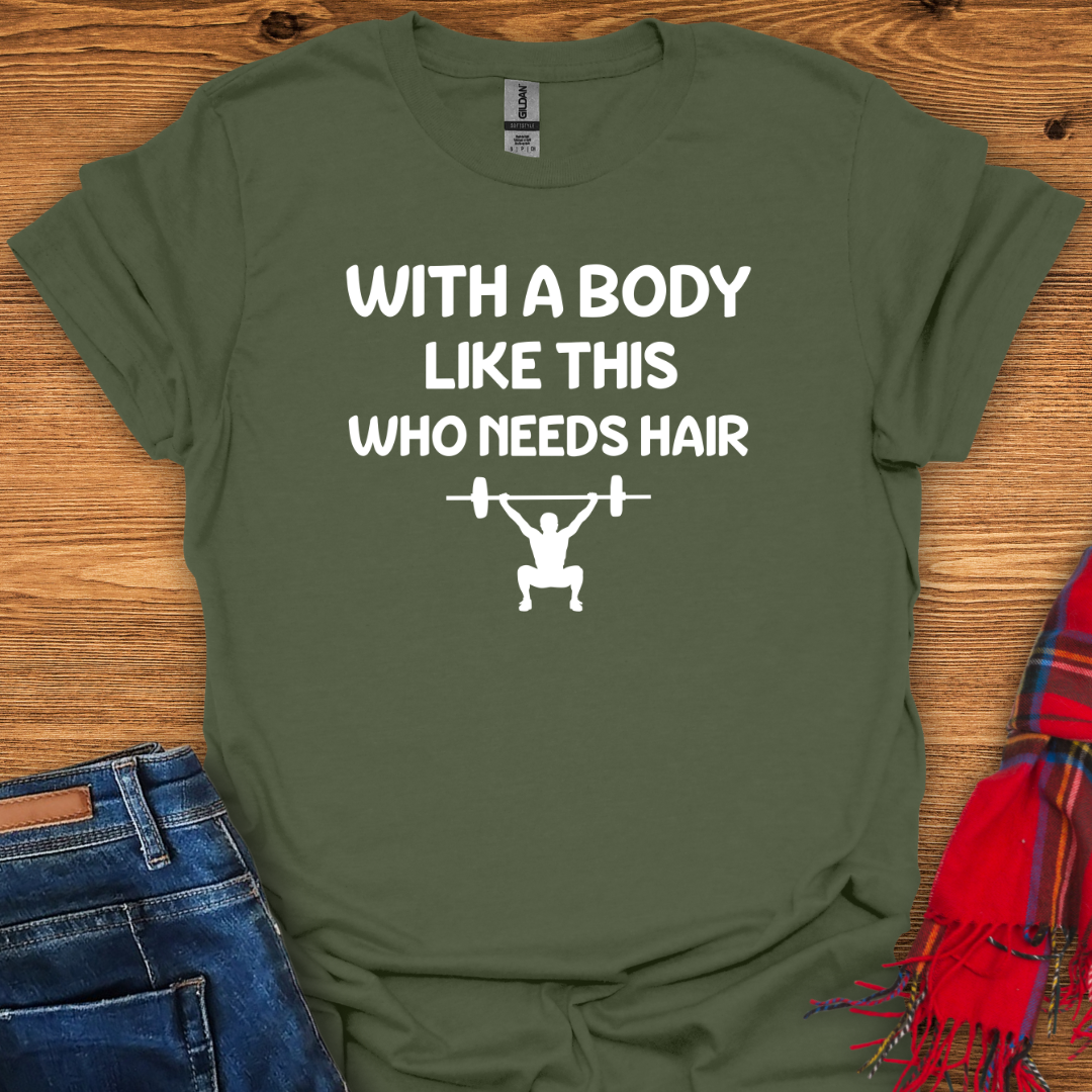 Hairless Power T-Shirt