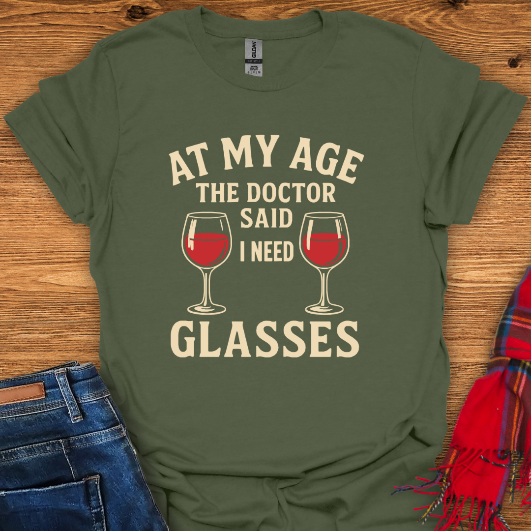Doctors Orders T-Shirt