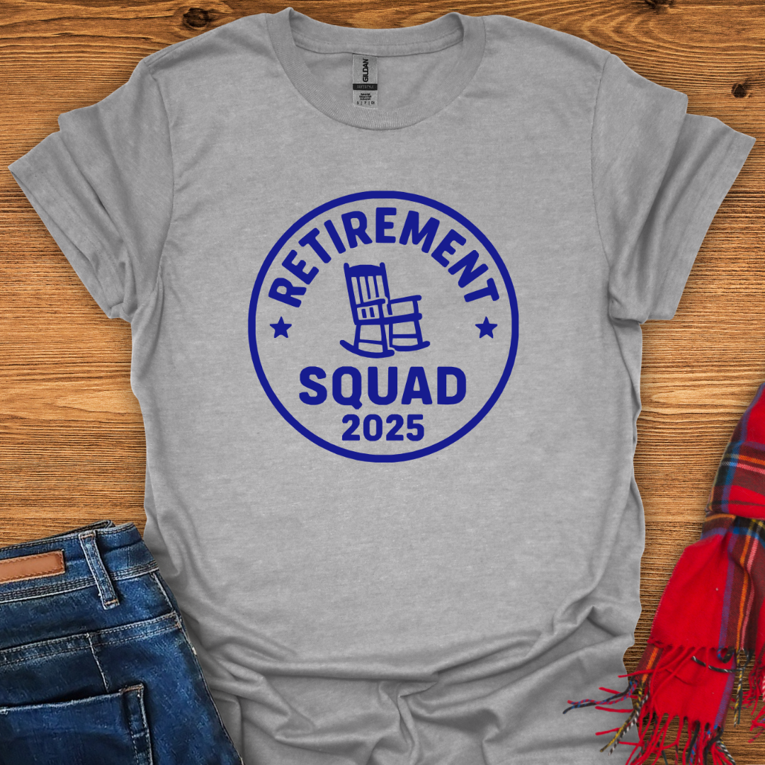 Retirement Squad T-Shirt