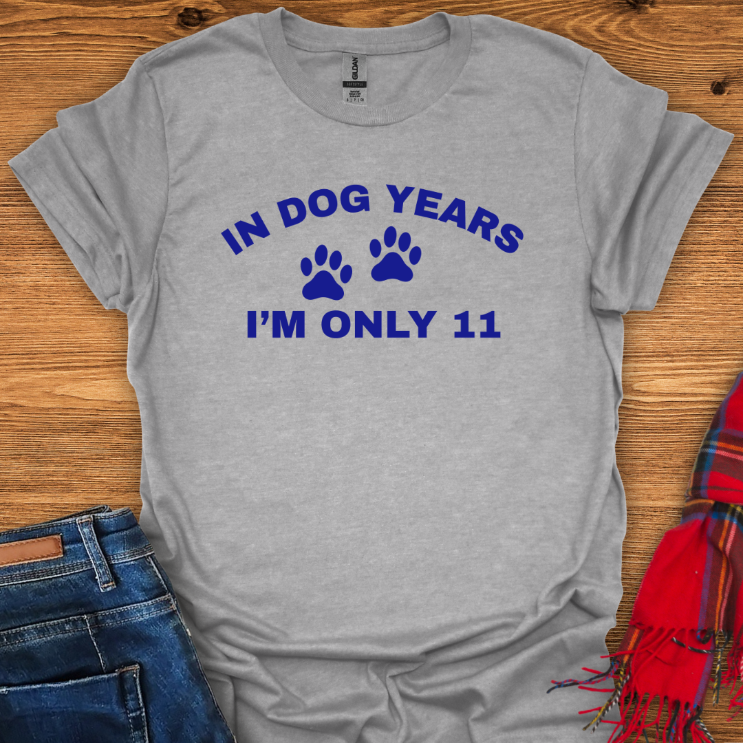 Dog Years T-Shirt