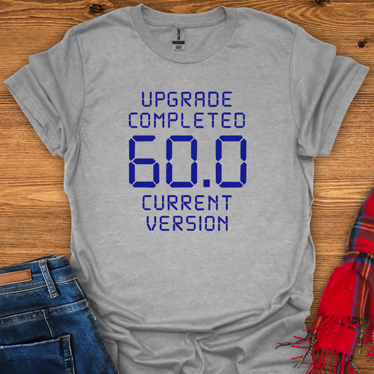 Version 60.0 T-Shirt