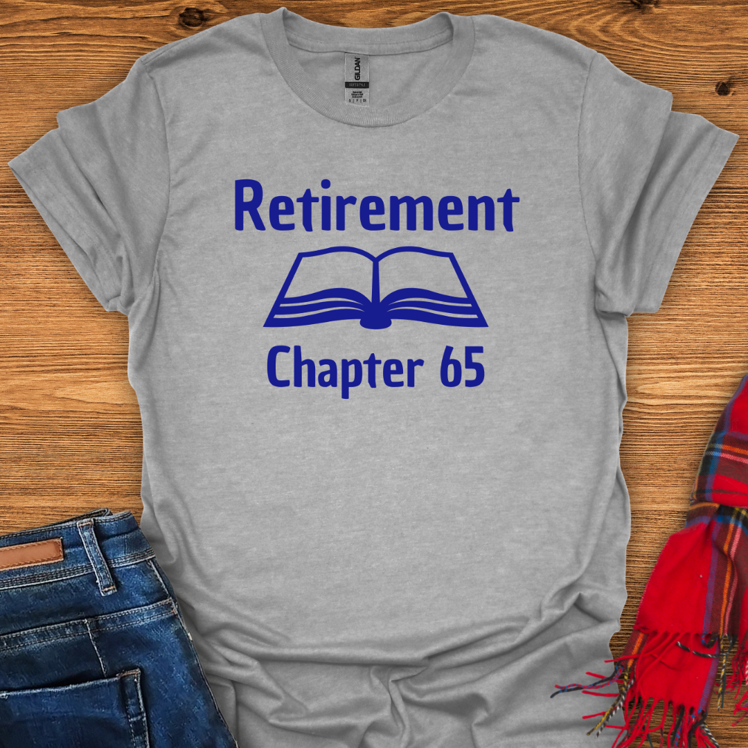 Chapter 65 T-Shirt