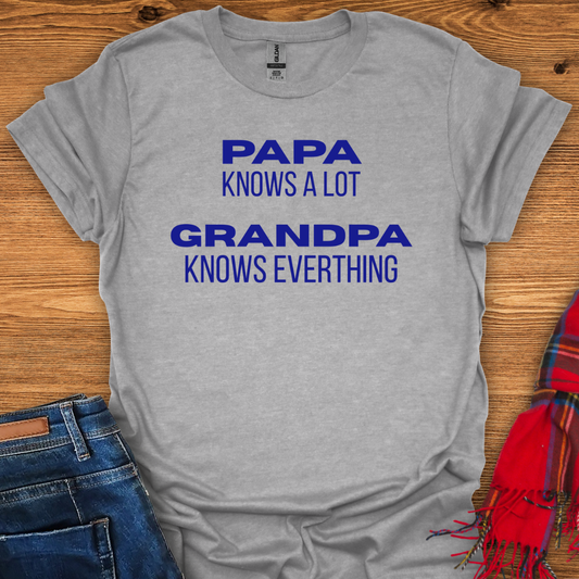 Grandpa Knows Best T-Shirt