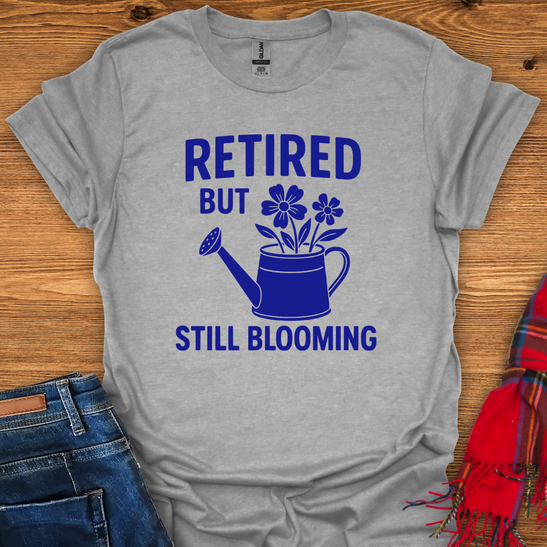 Still Blooming T-Shirt