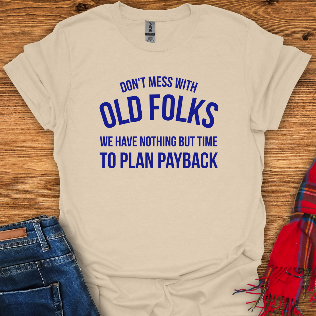 Senior Payback T-Shirt