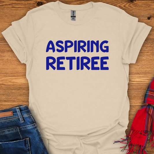 Future Retiree T-Shirt