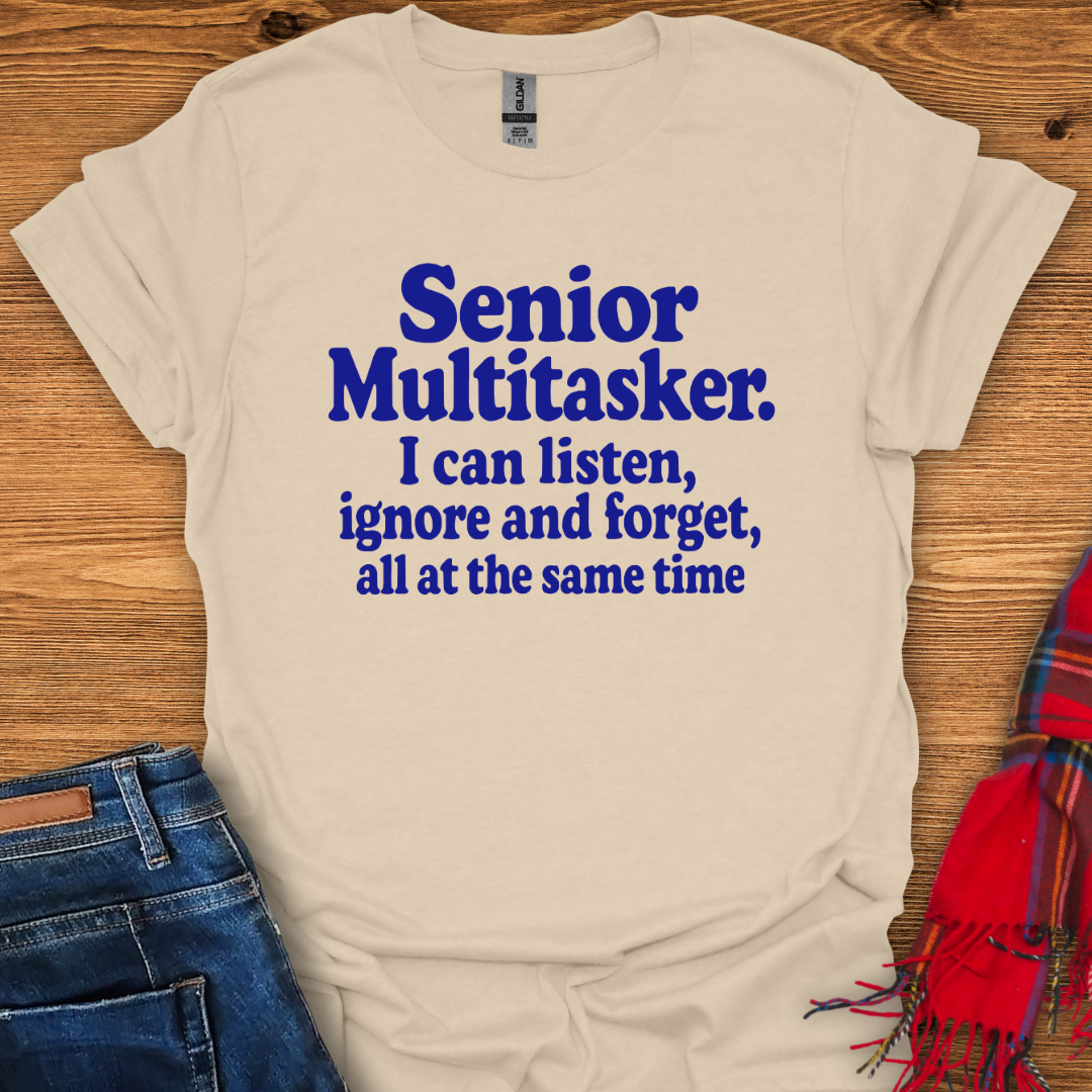 Senior Multitasker T-Shirt