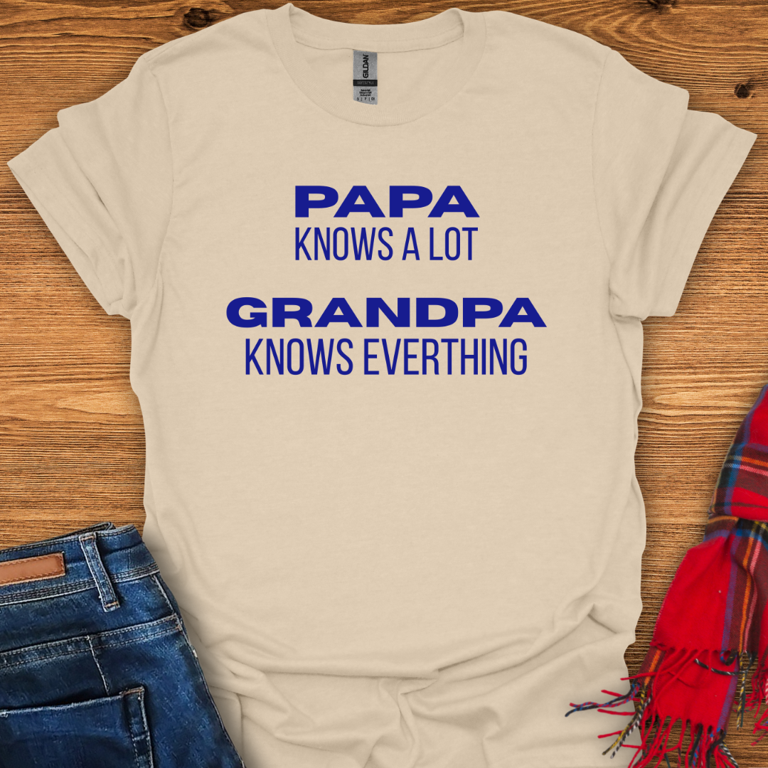 Grandpa Knows Best T-Shirt