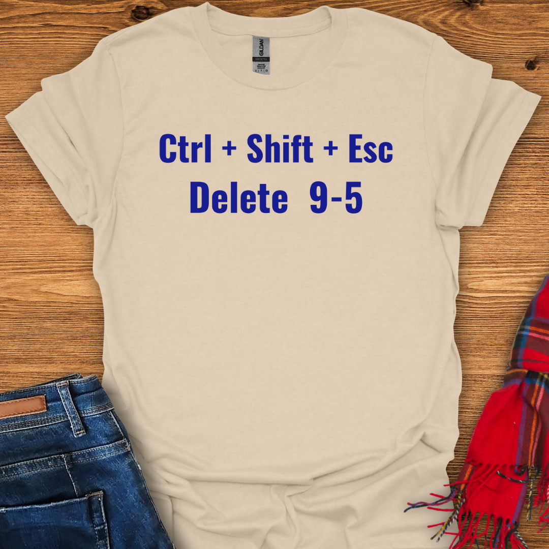 Escape 9 To 5 T-Shirt