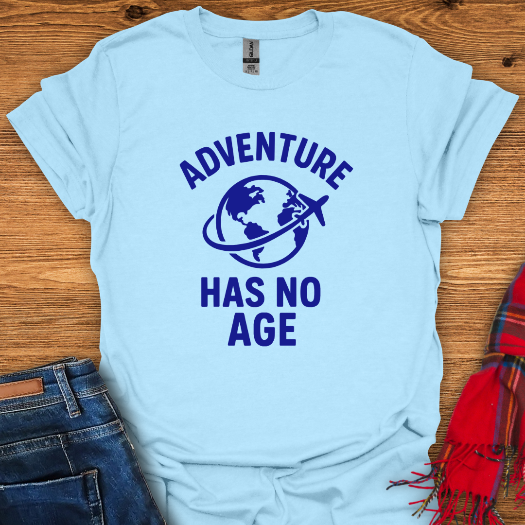 Adventure Has No Age T-Shirt