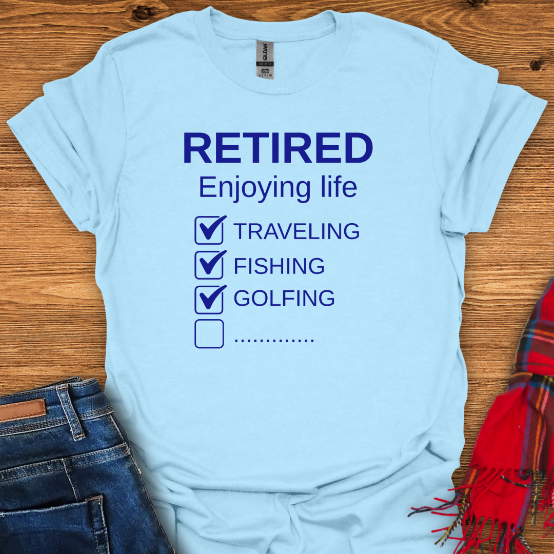 Retirement Checklist T-Shirt