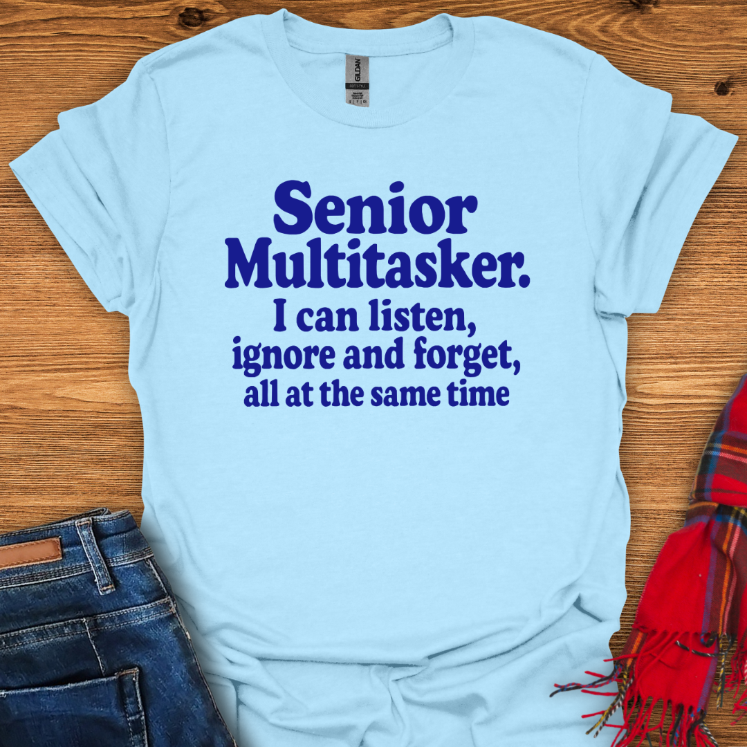 Senior Multitasker T-Shirt