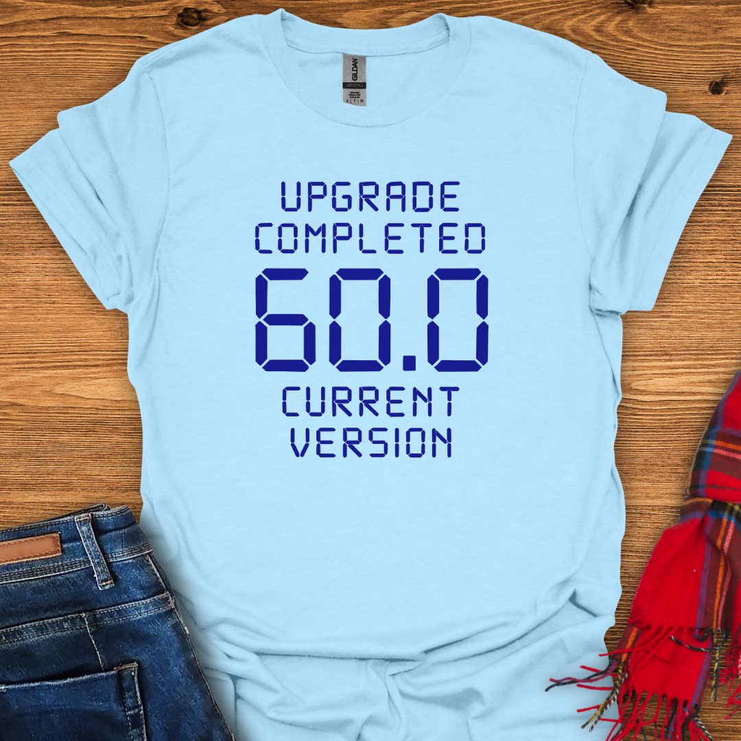Version 60.0 T-Shirt