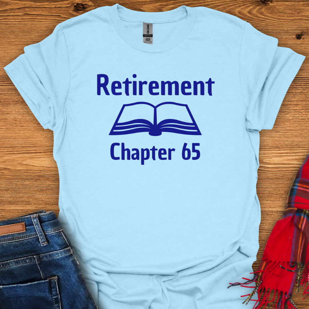 Chapter 65 T-Shirt