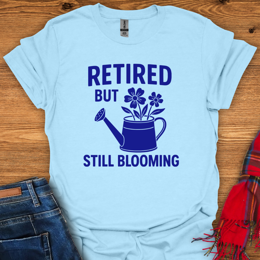 Still Blooming T-Shirt