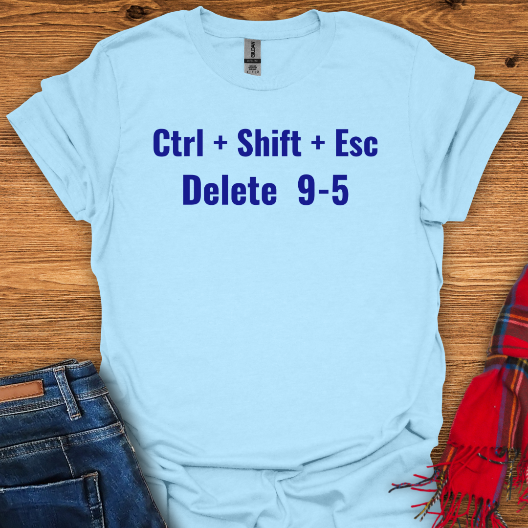 Escape 9 To 5 T-Shirt