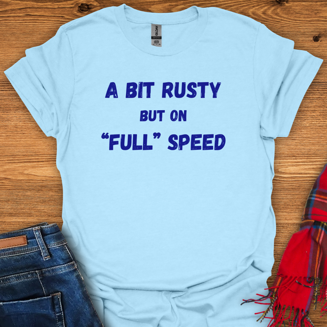 Rusty Full Speed T-Shirt